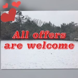 All offers are welcome